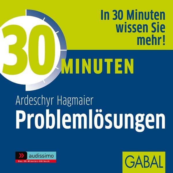 30 Minuten Problemlösungen