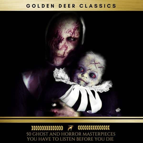 50 Ghost and Horror masterpieces you have to listen before you die