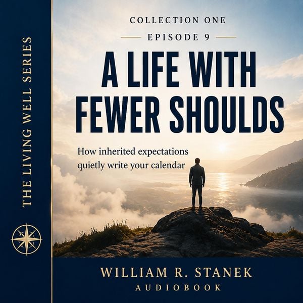 A Life with Fewer Shoulds