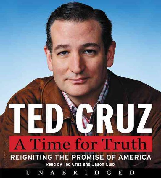 A Time for Truth: Reigniting the Promise of America