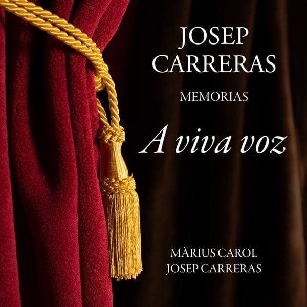 A viva voz. Josep Carreras