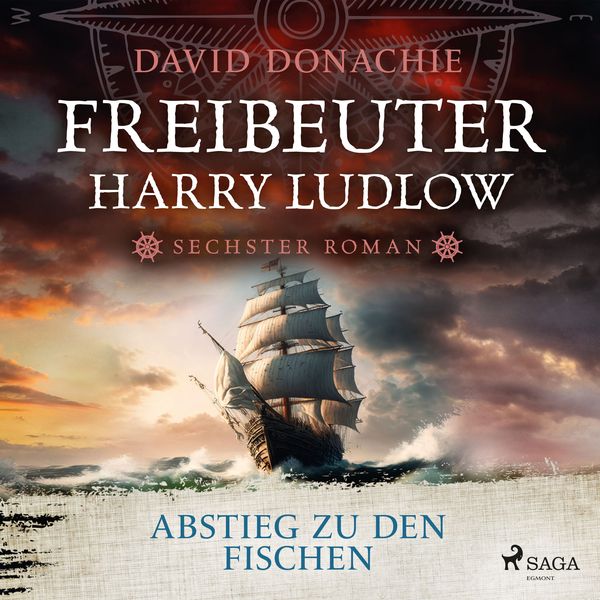 Abstieg zu den Fischen (Freibeuter Harry Ludlow