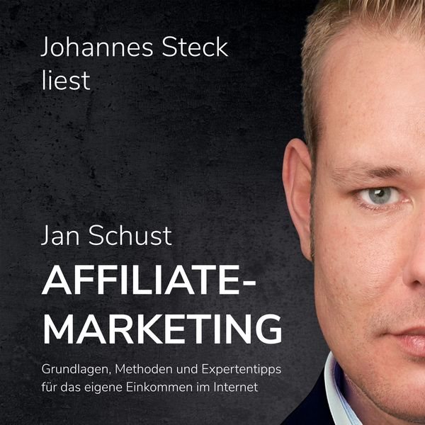 Affiliate Marketing: Grundlagen