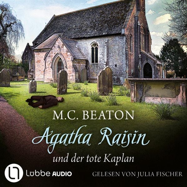 Agatha Raisin und der tote Kaplan - Agatha Raisin