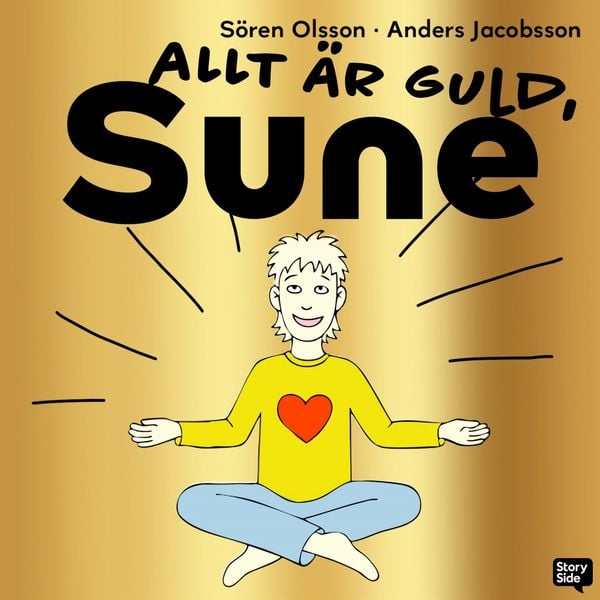 Allt är guld Sune