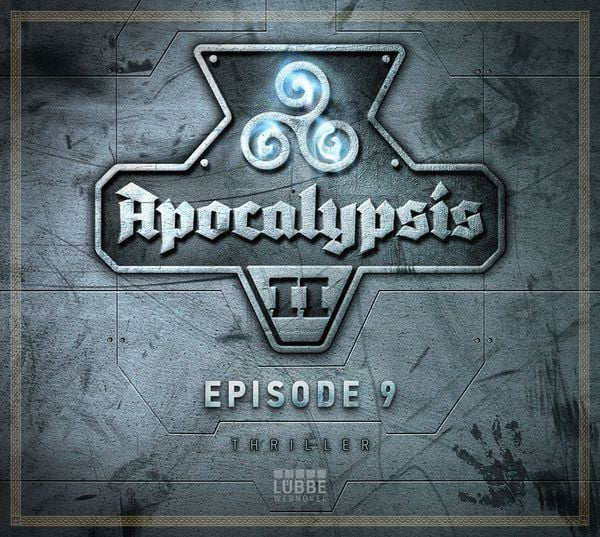 Apocalypsis Staffel II - Episode 09: Rückkehr