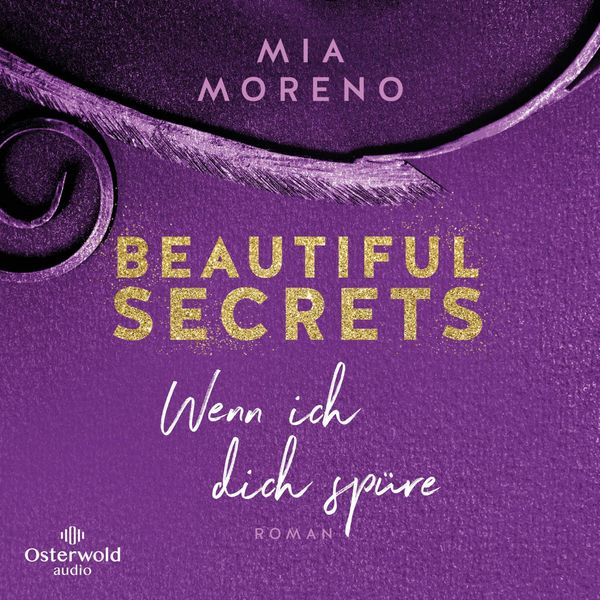 Beautiful Secrets – Wenn ich dich spüre (Beautiful Secrets 2)