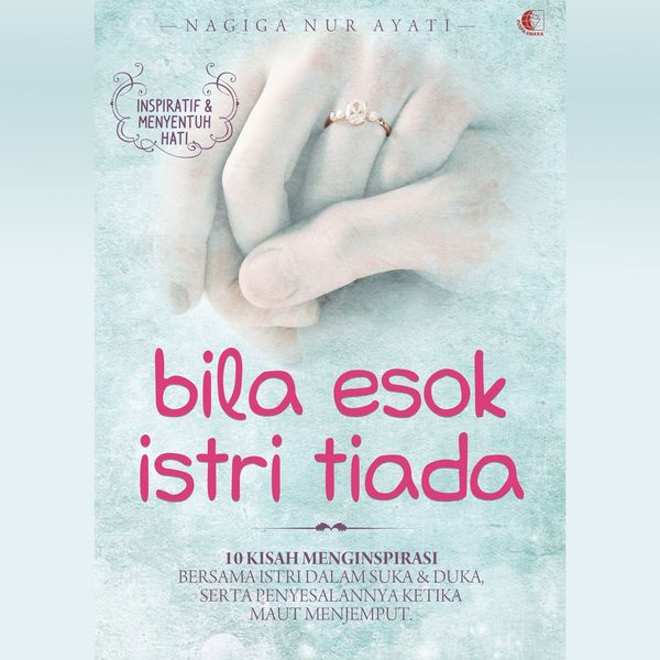 Bila Esok Istri Tiada