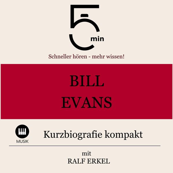 Bill Evans: Kurzbiografie kompakt
