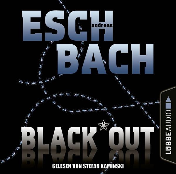 Black*Out - Black*Out-Trilogie