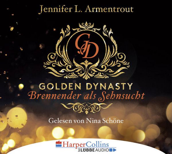Brennender als Sehnsucht - Golden Dynasty