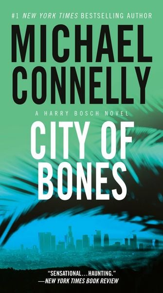 City of Bones /Harry Bosch 8