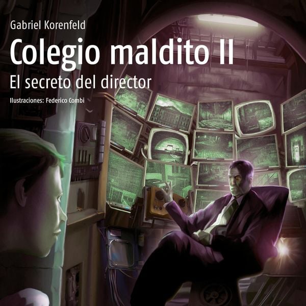 Colegio Maldito II. El secreto del director
