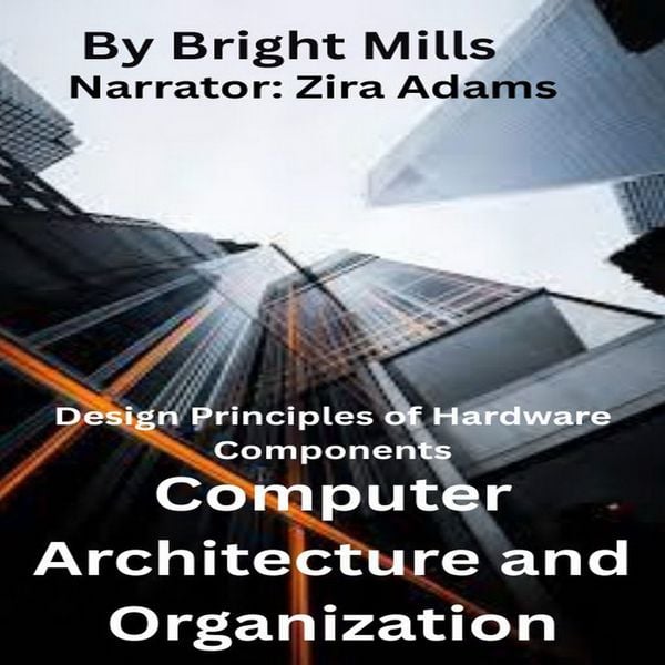Computer Architecture and Organization