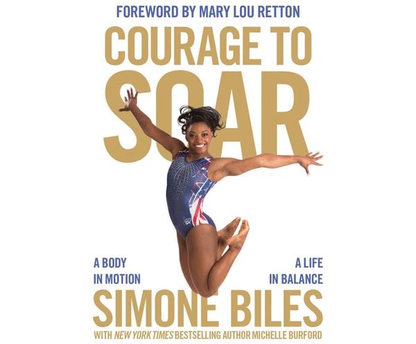 Courage to Soar: A Body in Motion