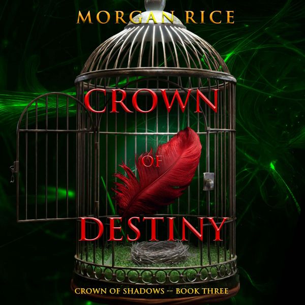 Crown of Destiny (The Crown of Shadows Series—Book Three)