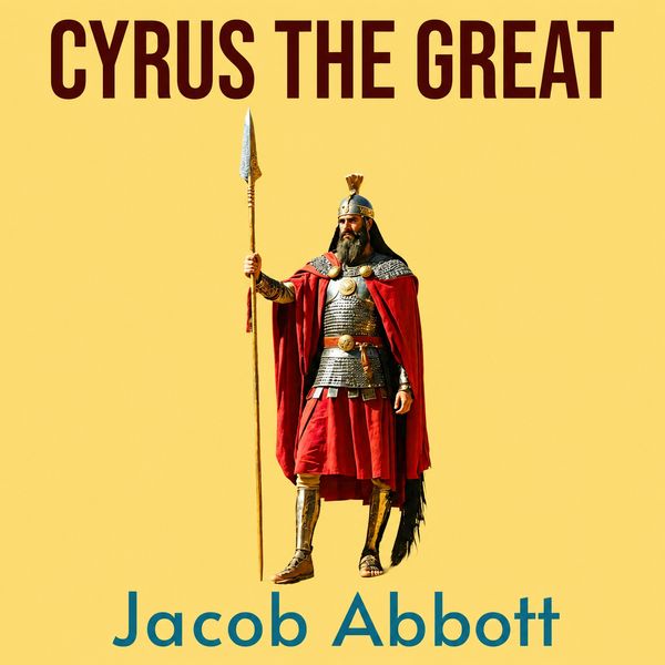 Cyrus the Great