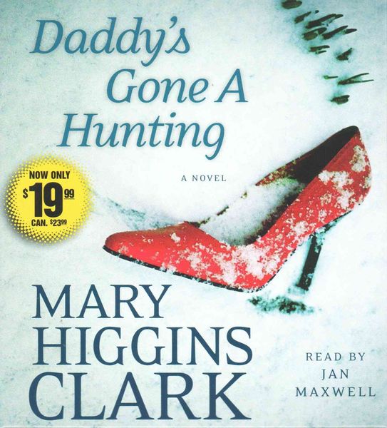 Daddy's Gone a Hunting