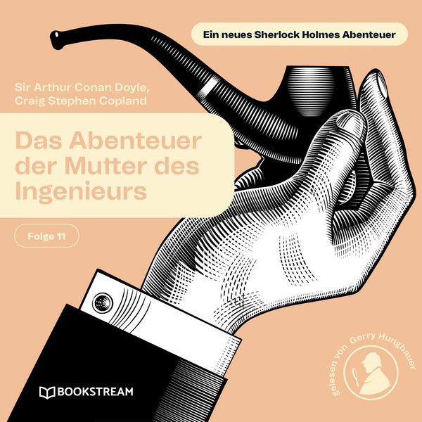 Das Abenteuer der Mutter des Ingenieurs (Ein neues Sherlock Holmes Abenteuer