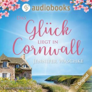 Das Glück liegt in Cornwall