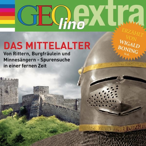Das Mittelalter - Von Rittern