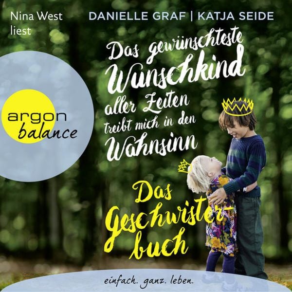 Das gewünschteste Wunschkind aller Zeiten treibt mich in den Wahnsinn