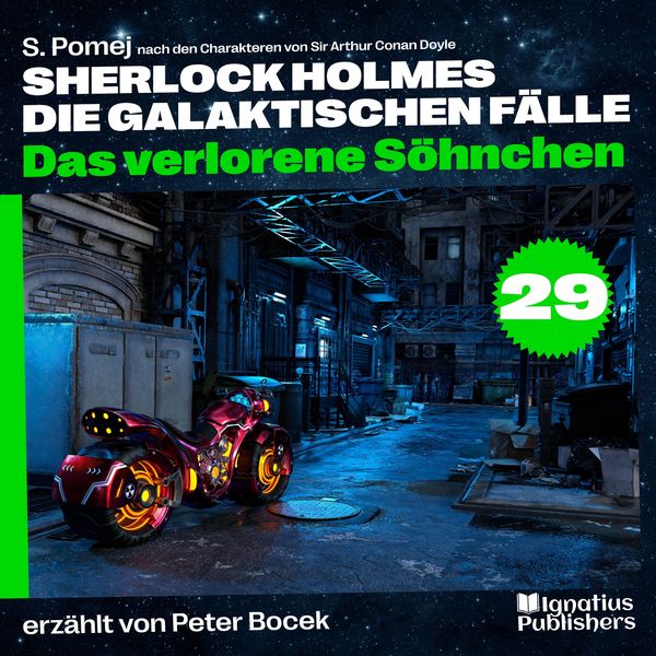 Das verlorene Söhnchen (Sherlock Holmes - Die galaktischen Fälle