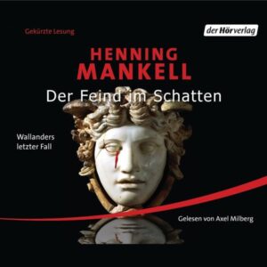 Der Feind im Schatten
