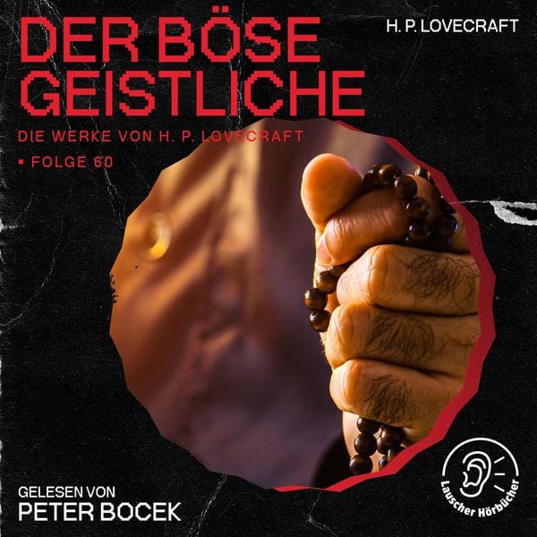 Der böse Geistliche (Die Werke von H. P. Lovecraft