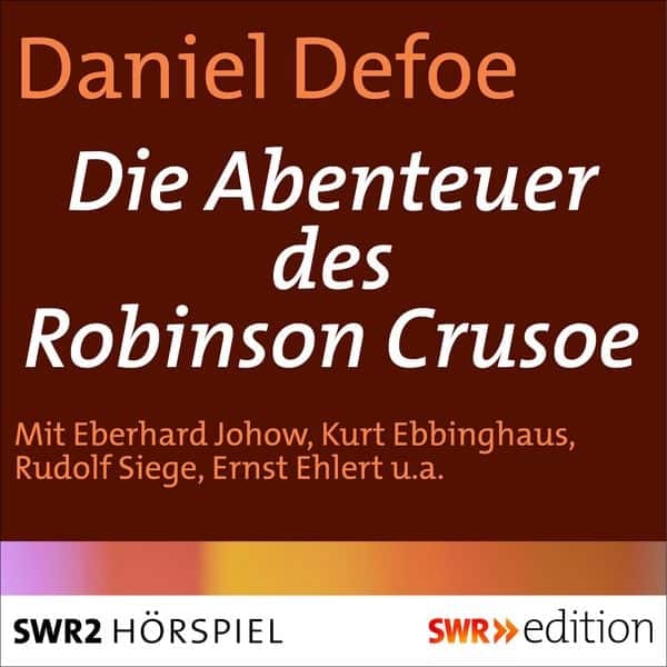 Die Abenteuer des Robinson Crusoe