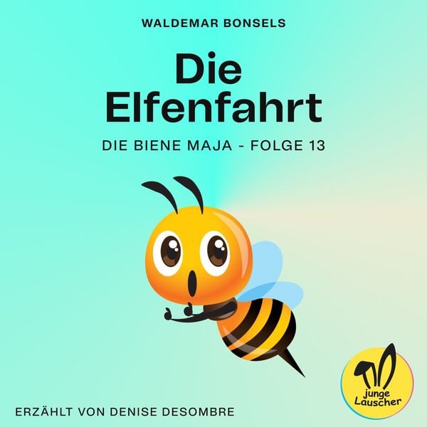 Die Elfenfahrt (Die Biene Maja