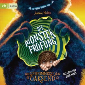 Die Geheimnisse von Oaksend - Die Monsterprüfung