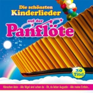 Die Schönsten Kinderlieder Auf Der Panflöte