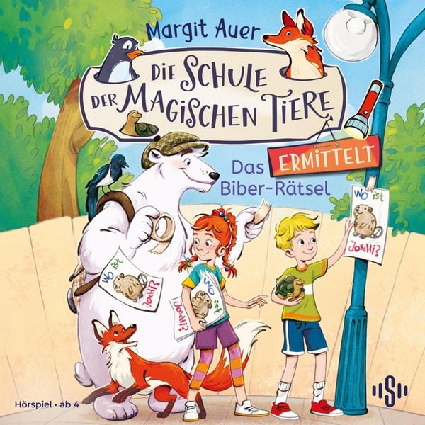 Die Schule der magischen Tiere ermittelt Neuausgabe 7: Das Biber-Rätsel (Hörspiel)