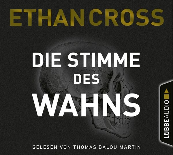 Die Stimme des Wahns - Die Ackerman & Shirazi-Reihe