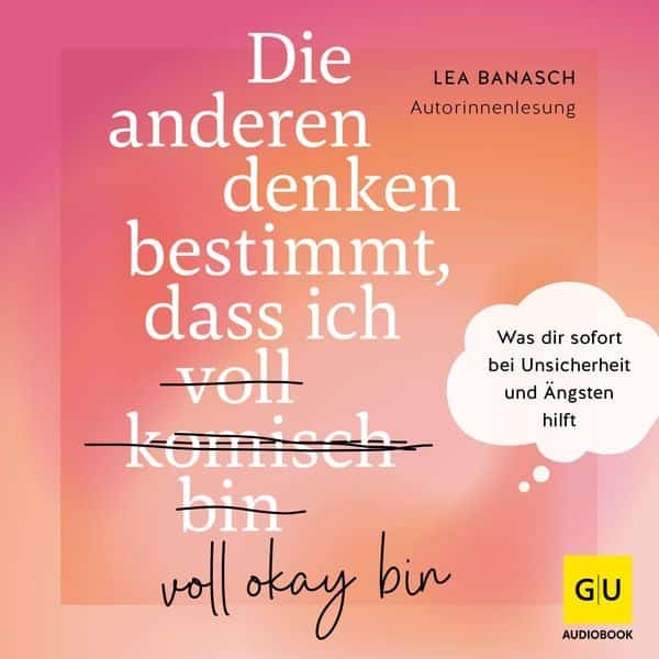 Die anderen denken bestimmt