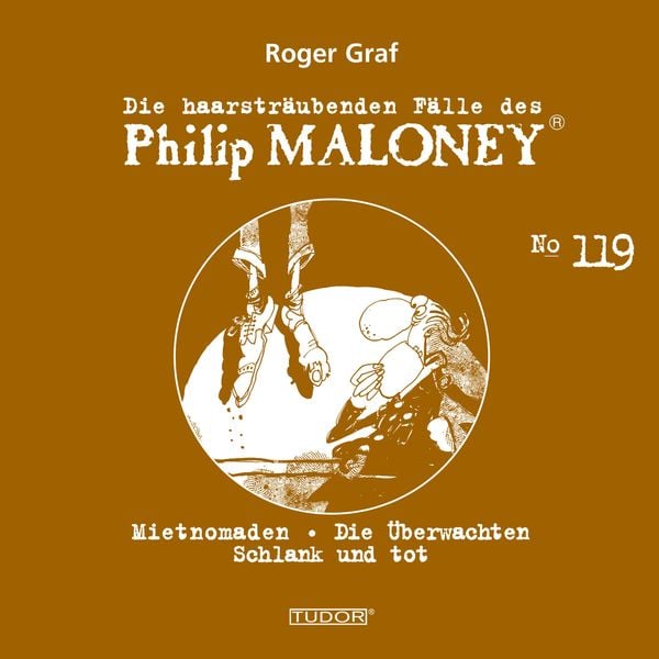 Die haarsträubenden Fälle des Philip Maloney