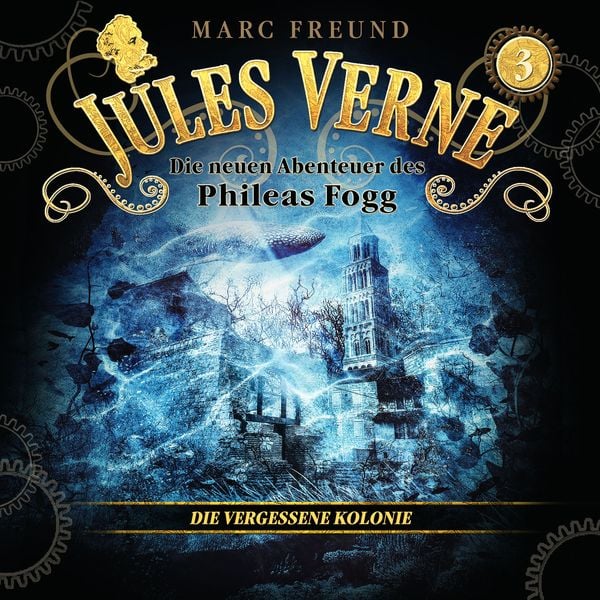 Die neuen Hörbuch-Abenteuer des Phileas Fogg