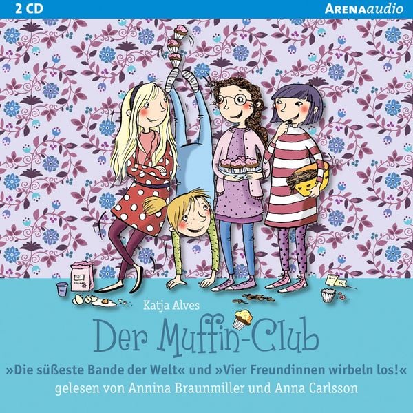 Die süßeste Bande der Welt + Vier Freundinnen wirbeln los