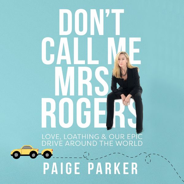 Don't Call Me Mrs Rogers: Love