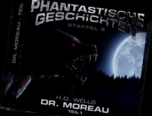 Dr. Moreau (Teil 1) (H.G. Wells) / CD
