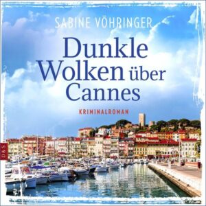Dunkle Wolken über Cannes