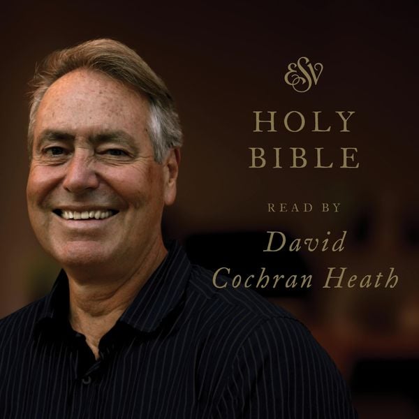 ESV Audio Bible