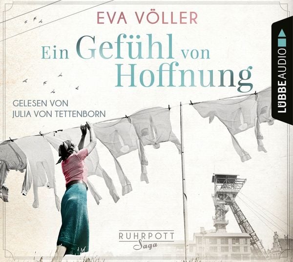 Ein Gefühl von Hoffnung - Die Ruhrpott-Saga