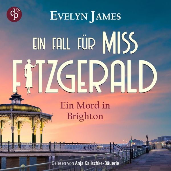 Ein Mord in Brighton - Ein historischer Cosy Krimi mit typisch britischem Humor