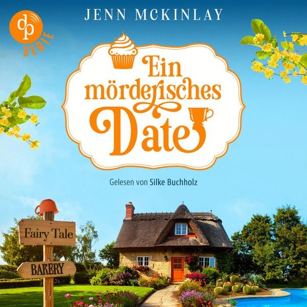 Ein mörderisches Date Cosy Krimi Hörbuch