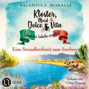 Eine Strandhochzeit zum Sterben - Kloster