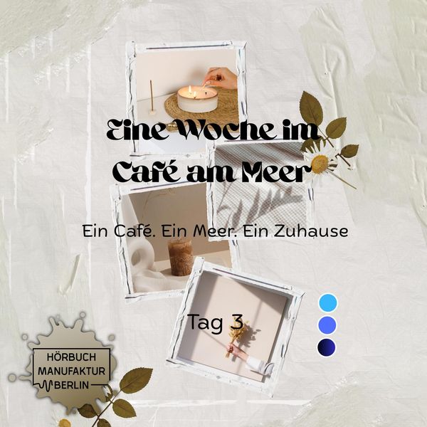 Eine Woche im Cafe am Meer