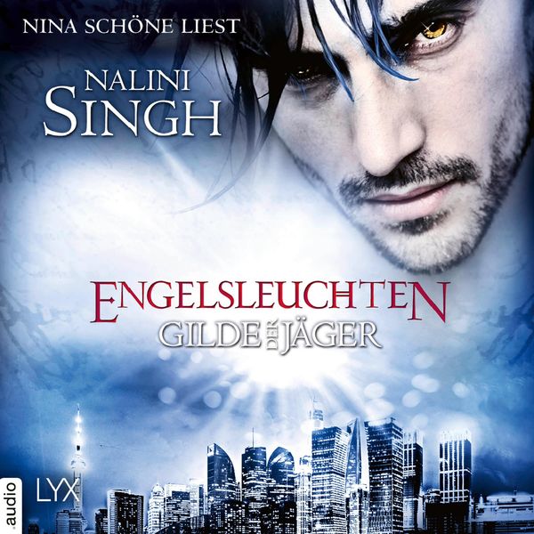 Engelsleuchten - Gilde der Jäger