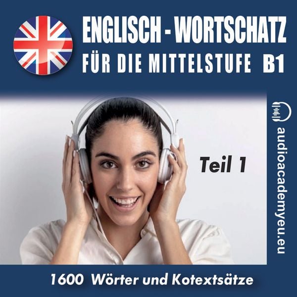 Englisch – Wortschatz für die Mittelstufe B1_Teil 01